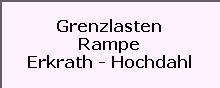 Grenzlasten

Rampe

Erkrath - Hochdahl